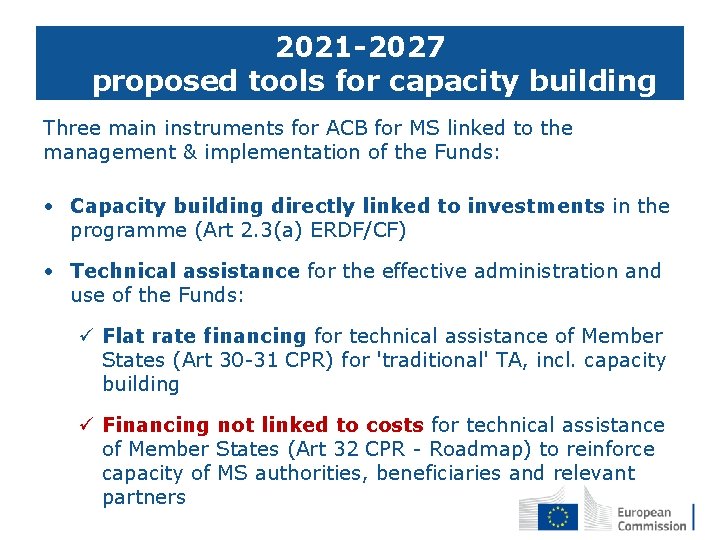 2021 -2027 proposed tools for capacity building Three main instruments for ACB for MS