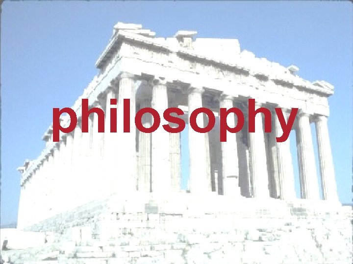 philosophy 