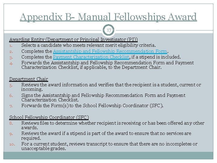 Appendix B- Manual Fellowships Award 17 Awarding Entity (Department or Principal Investigator (PI)) 1.
