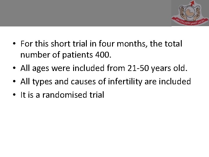  • For this short trial in four months, the total number of patients