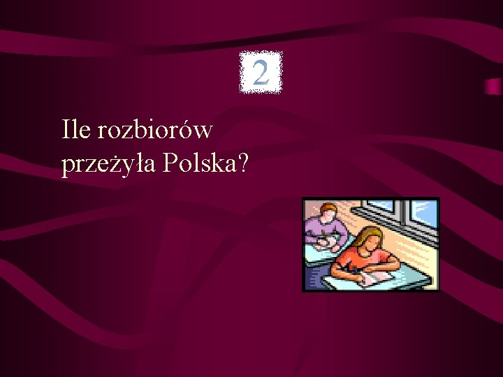 Ile rozbiorów przeżyła Polska? 