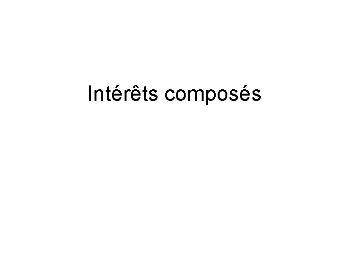 Intérêts composés 