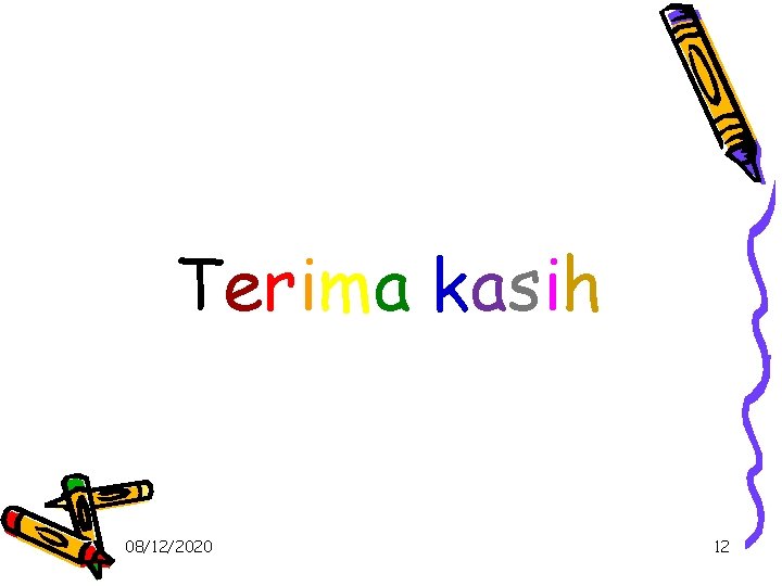 Terima kasih 08/12/2020 12 