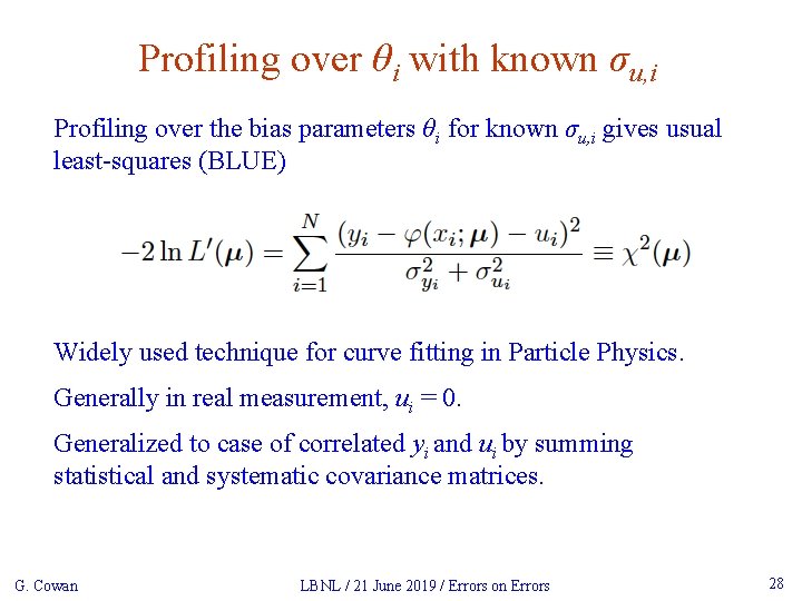 Profiling over θi with known σu, i Profiling over the bias parameters θi for