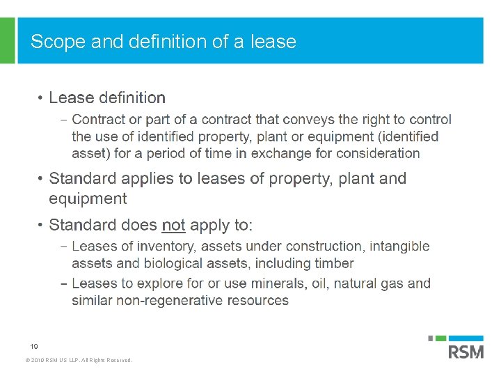 Scope and definition of a lease 19 © 2019 RSM US LLP. All Rights