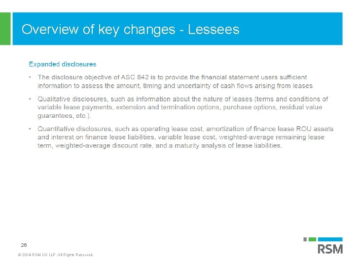 Overview of key changes - Lessees 26 © 2019 RSM US LLP. All Rights