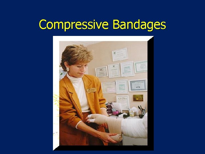 Compressive Bandages 