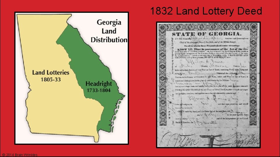 1832 Land Lottery Deed © 2014 Brain Wrinkles 1832 Land Lottery Deed © 2014 Brain Wrinkles
