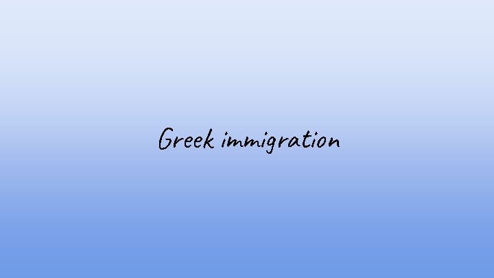 Greek immigration 