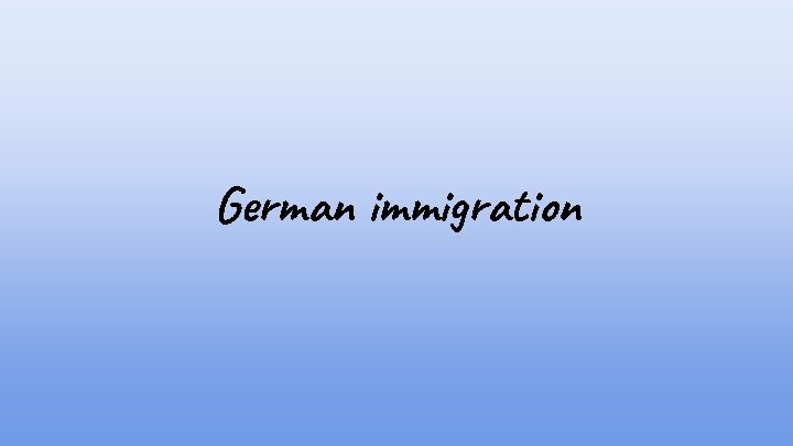 German immigration 