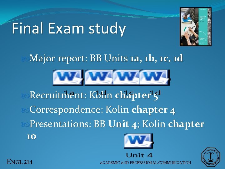 Final Exam study Major report: BB Units 1 a, 1 b, 1 c, 1