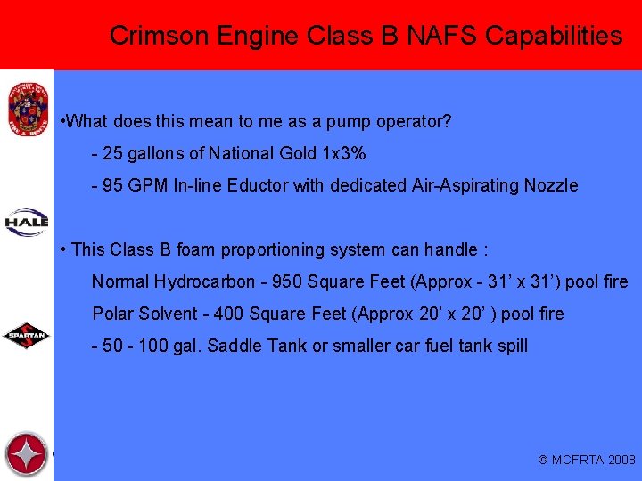 Crimson Engine Class B NAFS Capabilities • What does this mean to me as