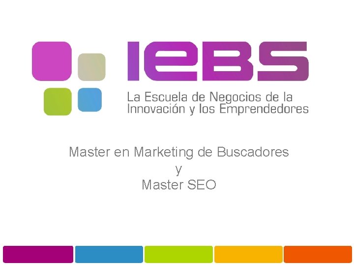 Master en Marketing de Buscadores y Master SEO 