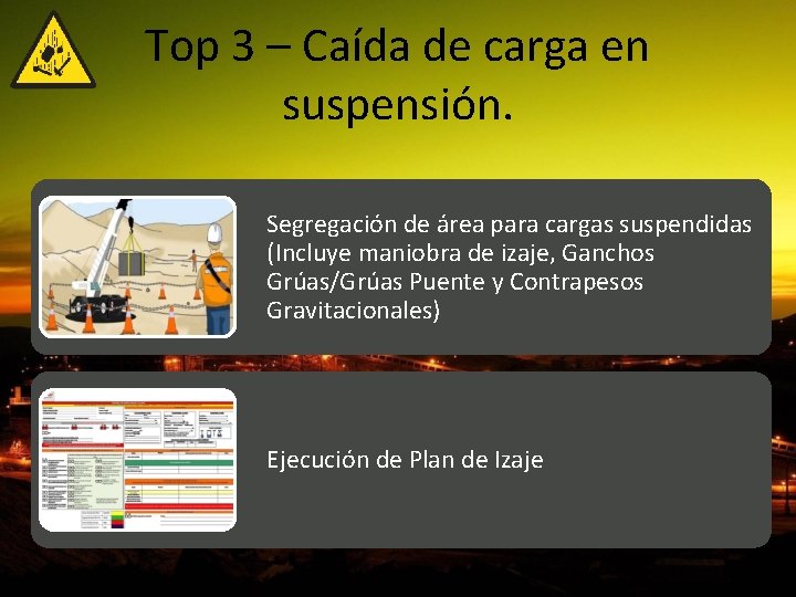 Top 3 – Caída de carga en suspensión. Segregación de área para cargas suspendidas