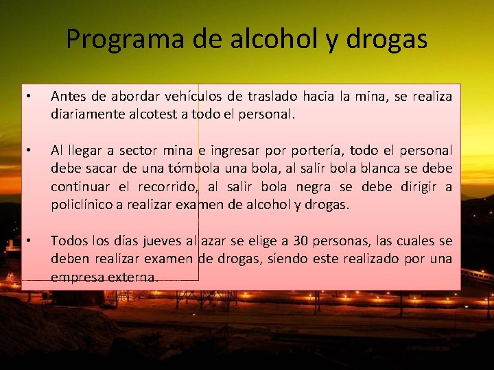 Programa de alcohol y drogas • Antes de abordar vehículos de traslado hacia la