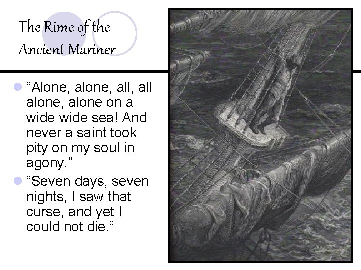 The Rime of the Ancient Mariner l “Alone, all, all alone, alone on a