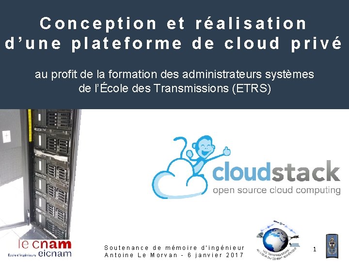 Conception et réalisation d’une plateforme de cloud privé au profit de la formation des