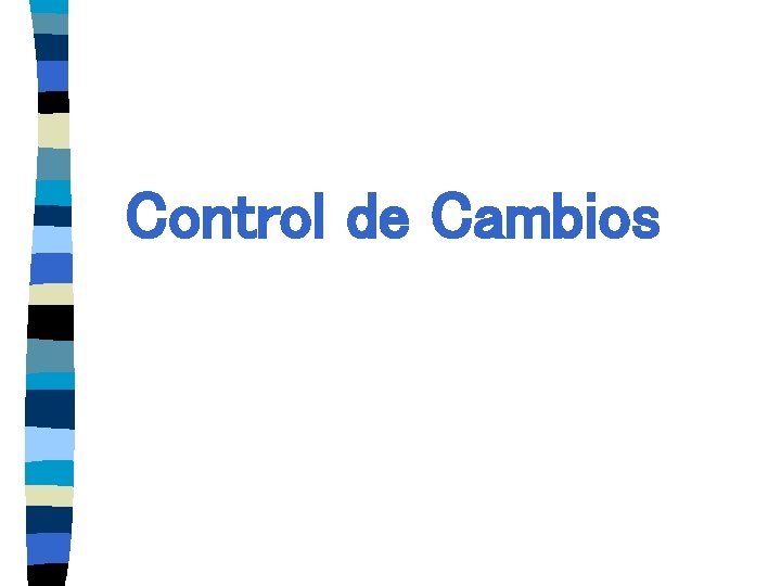 Control de Cambios 