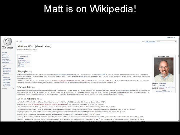 Matt is on Wikipedia! Matt is on Wikipedia!