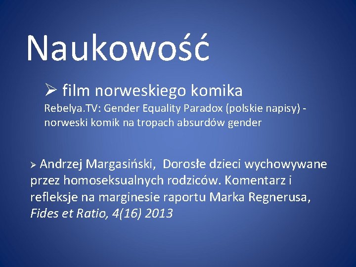 Naukowość Ø film norweskiego komika Rebelya. TV: Gender Equality Paradox (polskie napisy) - norweski