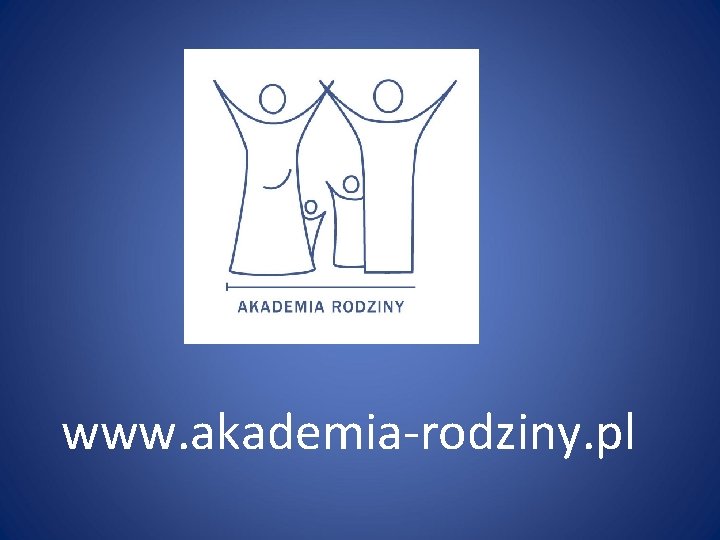 www. akademia-rodziny. pl 