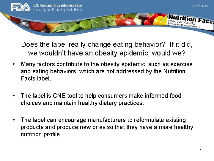 Does the label really change eating behavior? If it did, we wouldn’t have an