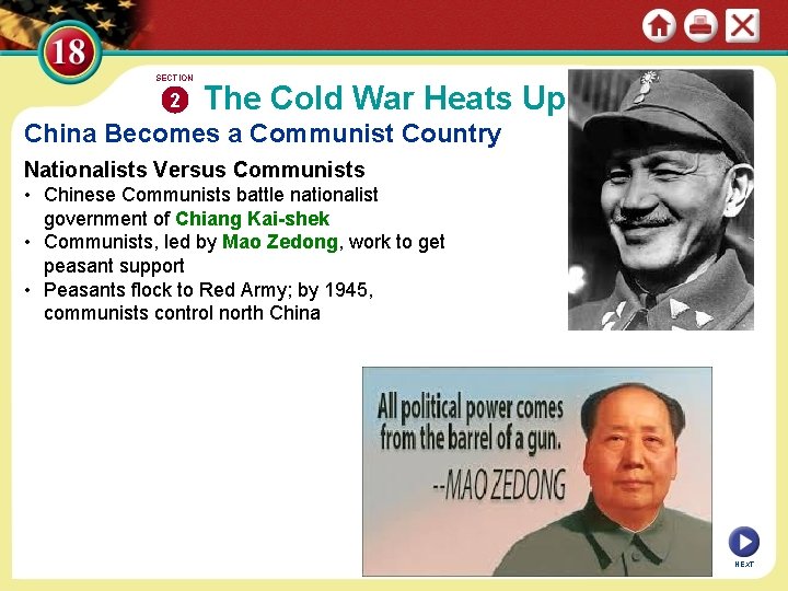 SECTION 2 The Cold War Heats Up China Becomes a Communist Country Nationalists Versus