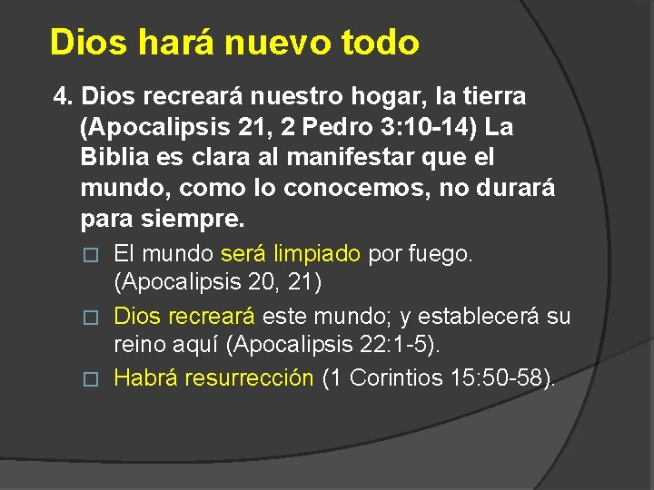 Dios hará nuevo todo 4. Dios recreará nuestro hogar, la tierra (Apocalipsis 21, 2