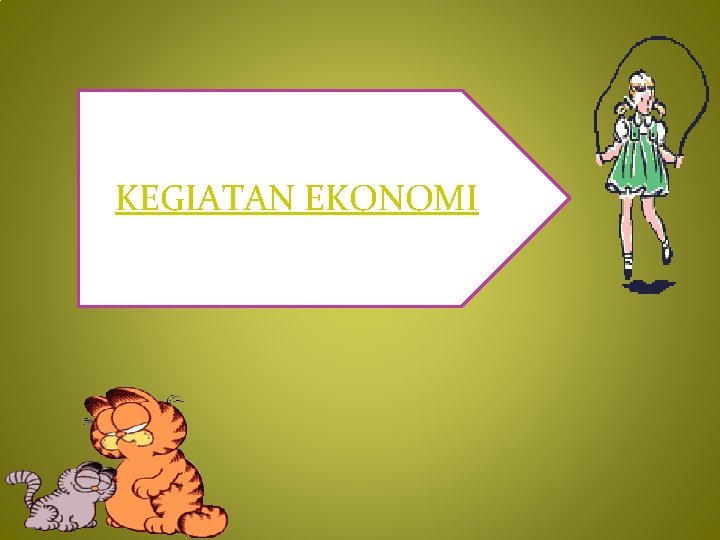 KEGIATAN EKONOMI 