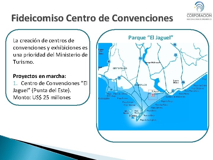 Fideicomiso Centro de Convenciones La creación de centros de convenciones y exhibiciones es una