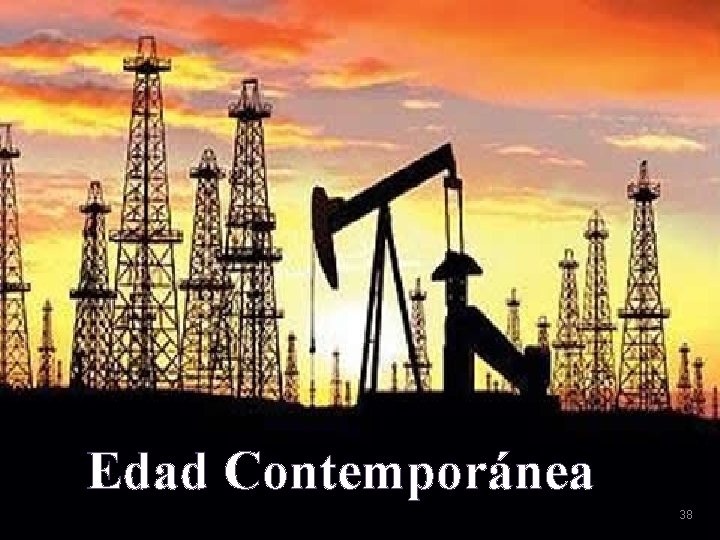 Edad Contemporánea 38 