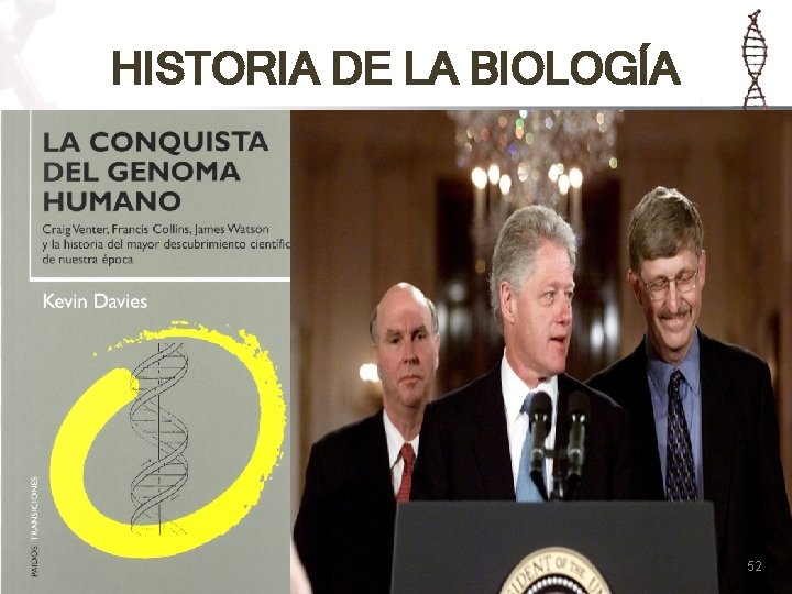 HISTORIA DE LA BIOLOGÍA 52 