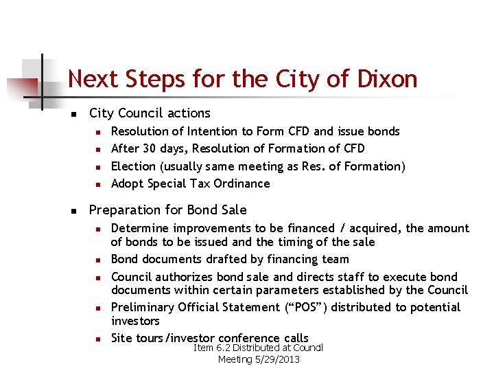 Next Steps for the City of Dixon n City Council actions n n n