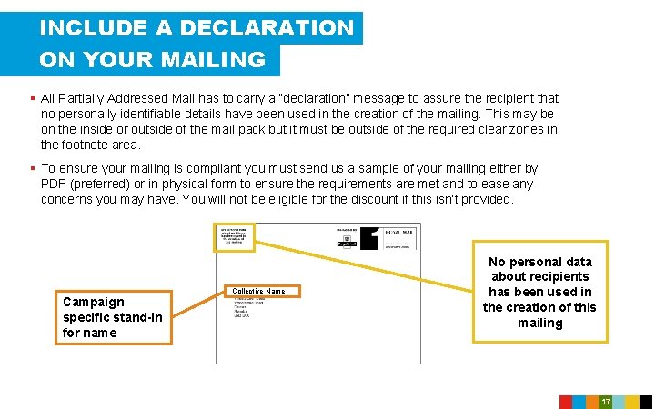 INCLUDE A DECLARATION ON YOUR MAILING § All Partially Addressed Mail has to carry