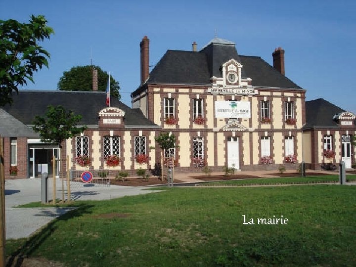 La mairie 