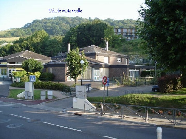 L’école maternelle 
