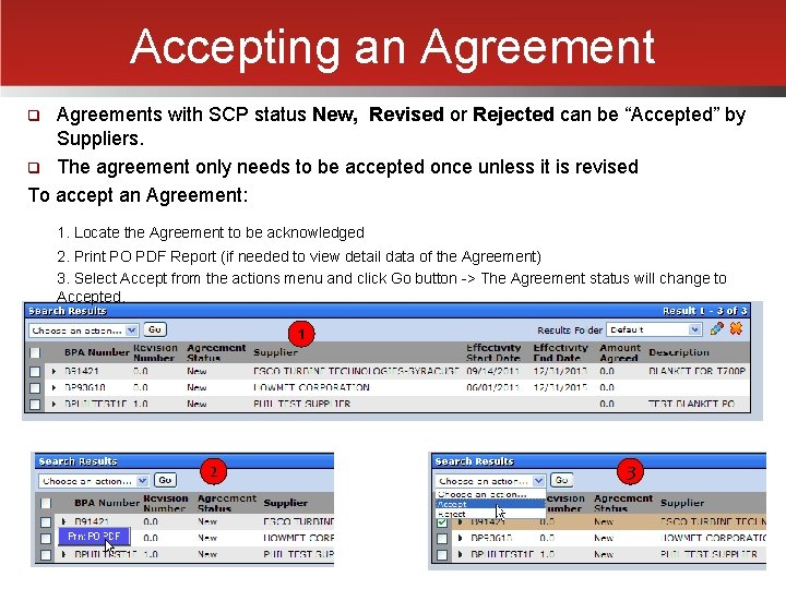 Accepting an Agreements with SCP status New, Revised or Rejected can be “Accepted” by