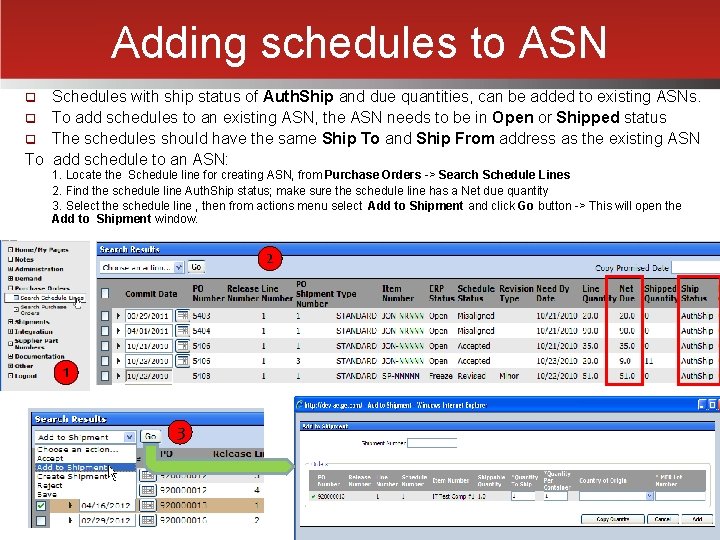 Adding schedules to ASN Schedules with ship status of Auth. Ship and due quantities,