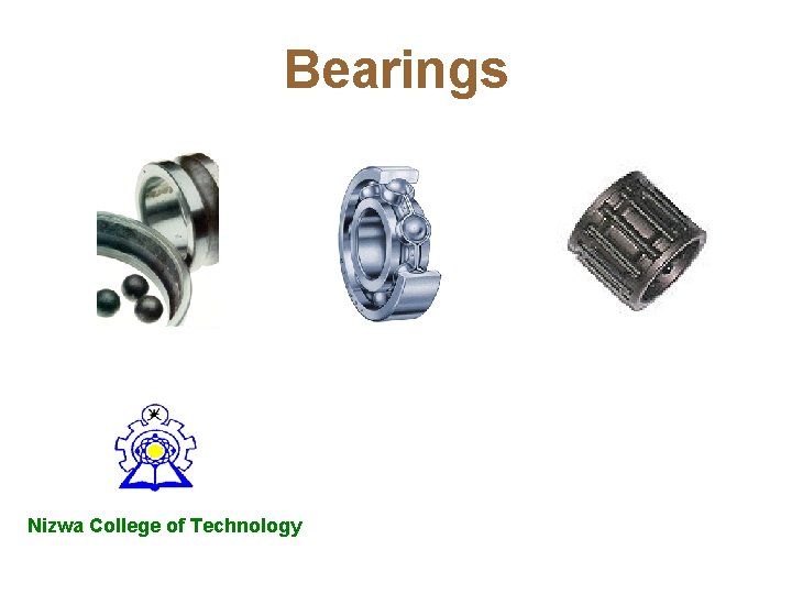 Bearings Nizwa College of Technology 