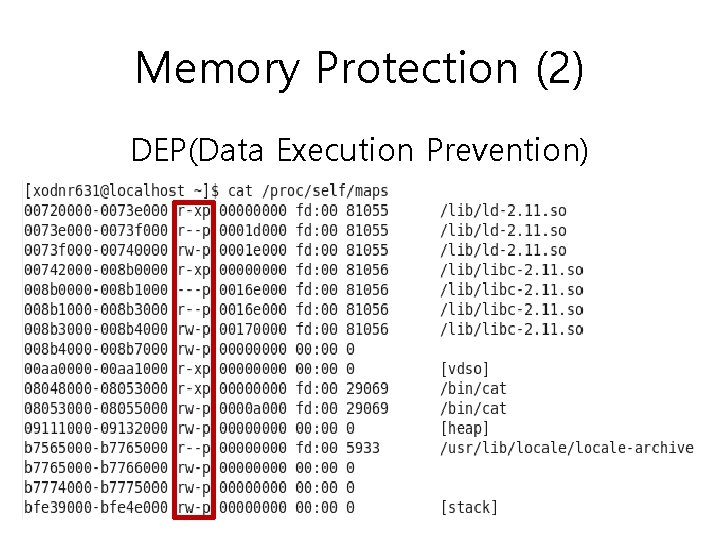 Memory Protection (2) DEP(Data Execution Prevention) 