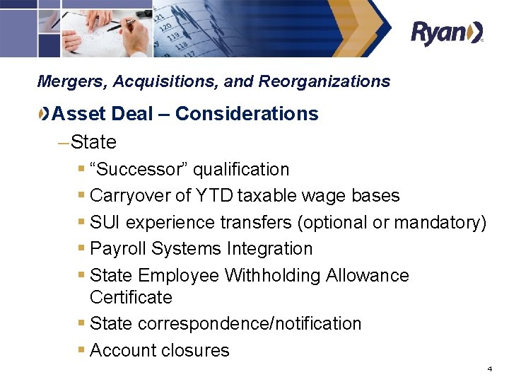 Mergers, Acquisitions, and Reorganizations Asset Deal – Considerations – State § “Successor” qualification §