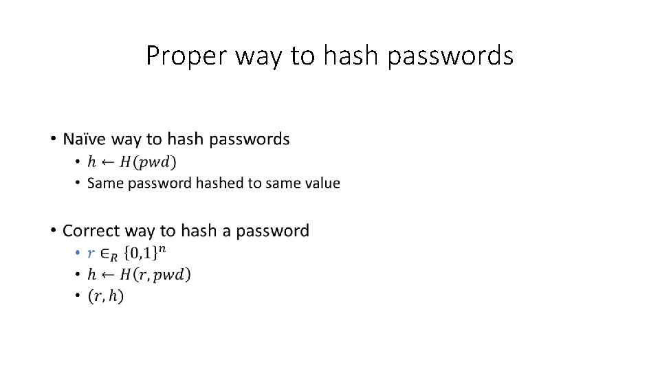 Proper way to hash passwords • 