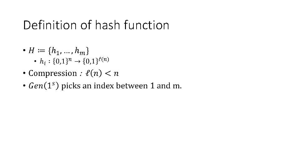 Definition of hash function • 