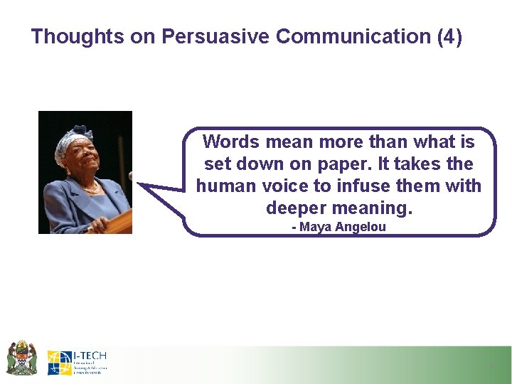 Thoughts on Persuasive Communication (4) Words mean more than what is set down on