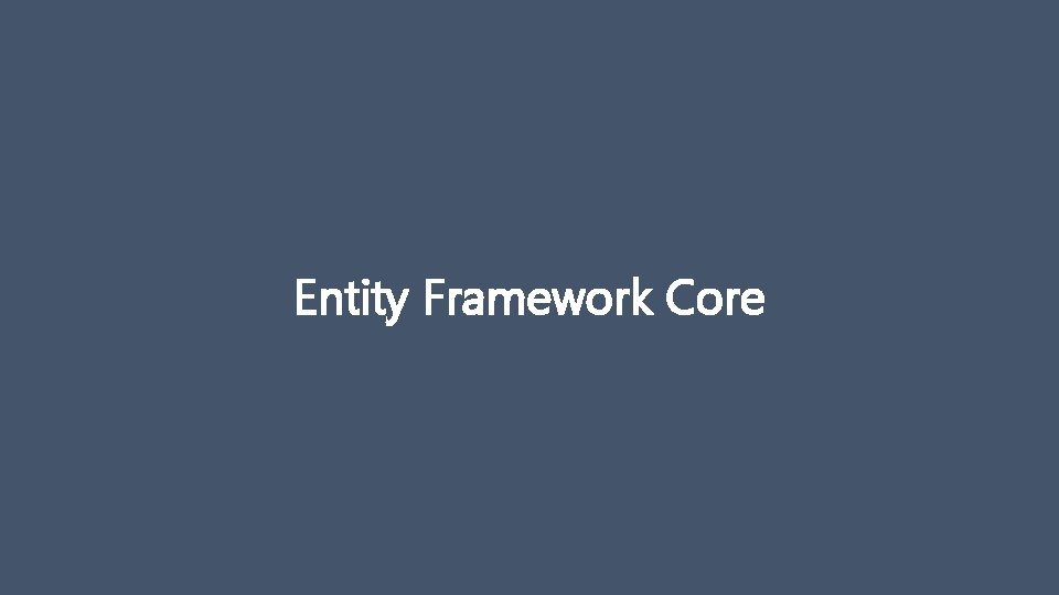 Dev Ops with ASP NET Core and Entity
