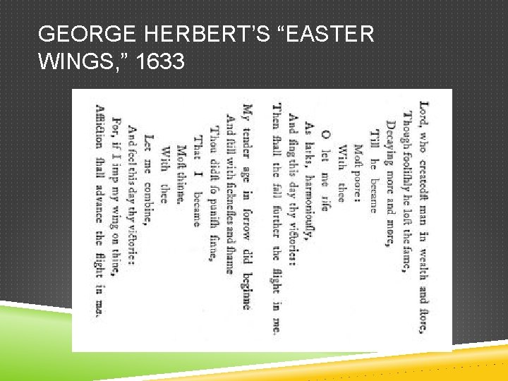 GEORGE HERBERT’S “EASTER WINGS, ” 1633 