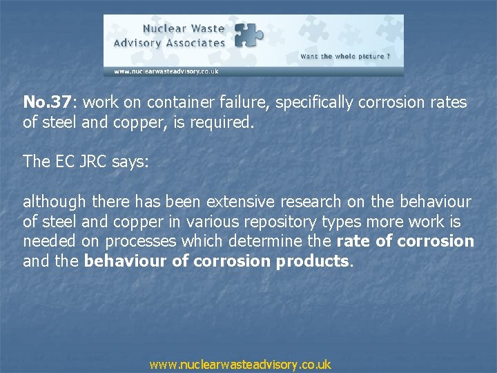 No. 37: work on container failure, specifically corrosion rates of steel and copper, is