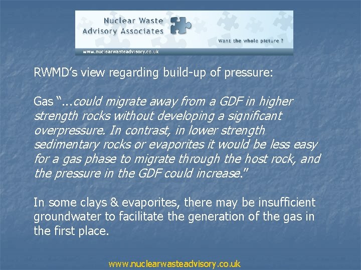 RWMD’s view regarding build-up of pressure: Gas “. . . could migrate away from