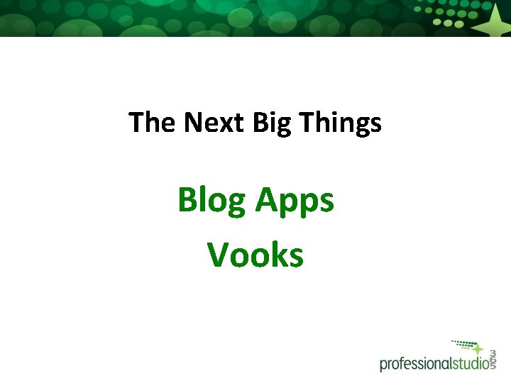 The Next Big Things Blog Apps Vooks 