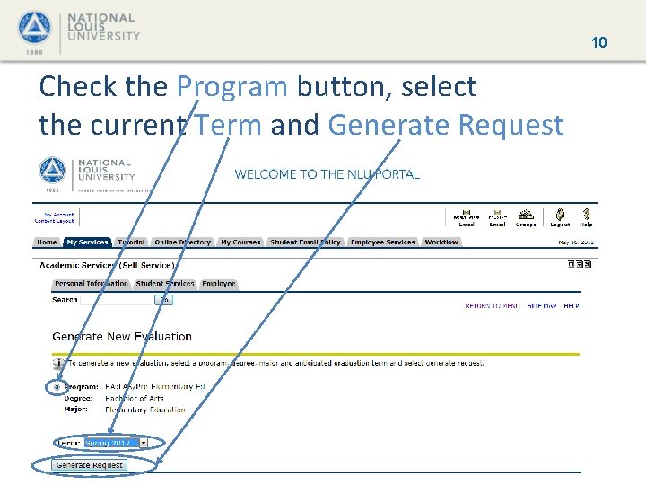 10 Check the Program button, select the current Term and Generate Request 10 